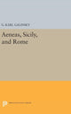 Book cover of: Aeneas, Sicily, and Rome. By: Karl Galinsky