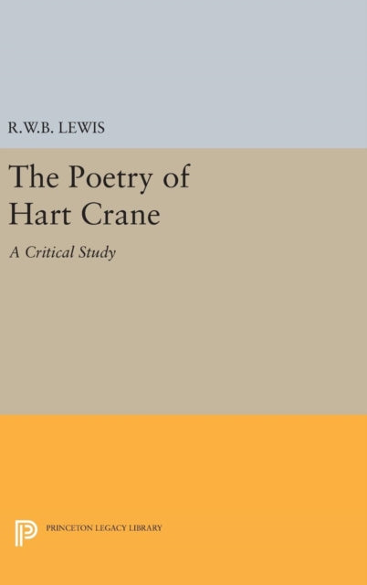Book cover of: Poetry of Hart Crane. By: Richard Warrington Baldwin Lewis