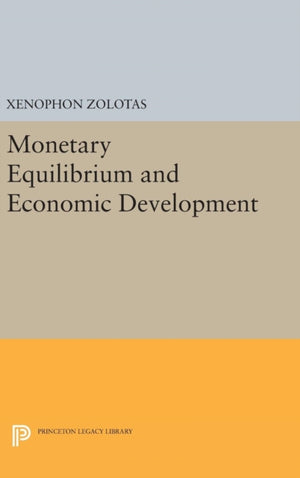 Monetary Equilibrium and Economic Development