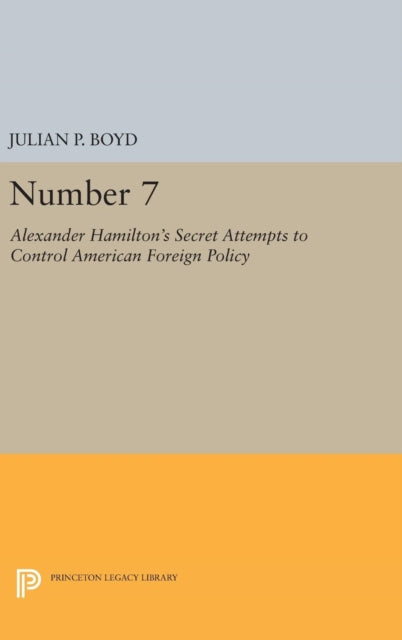 Book cover of: Number 7. By: Julian P. Boyd