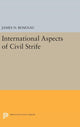 Book cover of: International Aspects of Civil Strife. By: James N. Rosenau