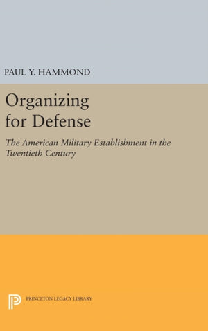 Organizing for Defense