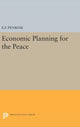 Book cover of: Economic Planning for the Peace. By: Ernest Francis Penrose