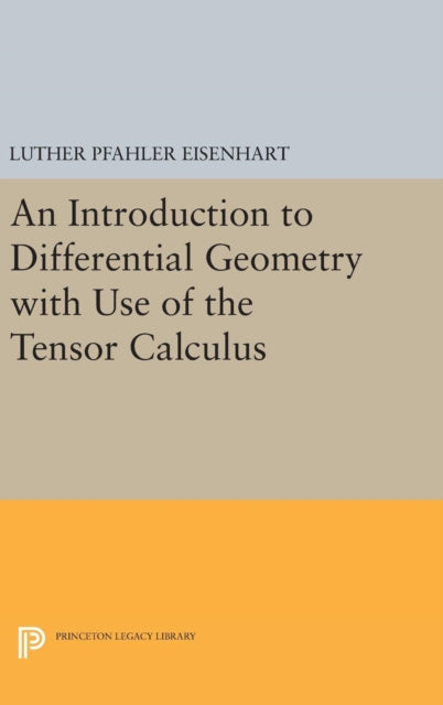Book cover of: Introduction to Differential Geometry. By: Luther Pfahler Eisenhart