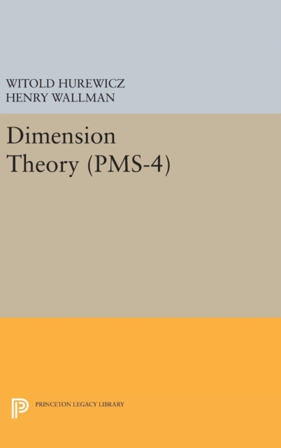Book cover of: Dimension Theory. By: Witold Hurewicz