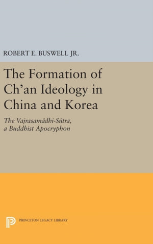 Formation of Ch'an Ideology in China and Korea