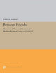 Book cover of: Between Friends. By: John M. Najemy