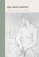 Book cover of: Abello Collection: A Modern Taste For European Masters. By: Almudena Ros de Barbero