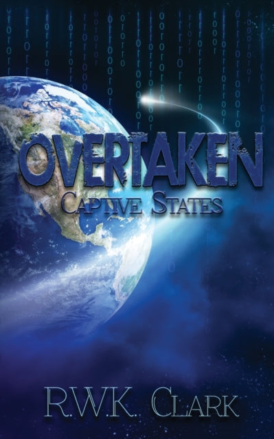Book cover of: Overtaken. By: R W K Clark