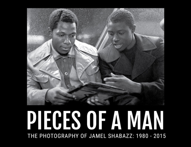 Book cover of: Pieces Of A Man. By: Jamel Shabazz