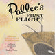 Book cover of: Pollee's First Flight. By: Sandra L McPeake