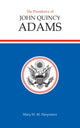 Book cover of: Presidency of John Quincy Adams