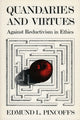 Book cover of: Quandaries and Virtues. By: Edmund L. Pincoffs