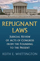 Book cover of: Repugnant Laws. By: Keith E. Whittington