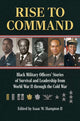Book cover of: Rise to Command. By: Isaac W. Hampton