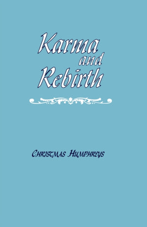 Karma and Rebirth