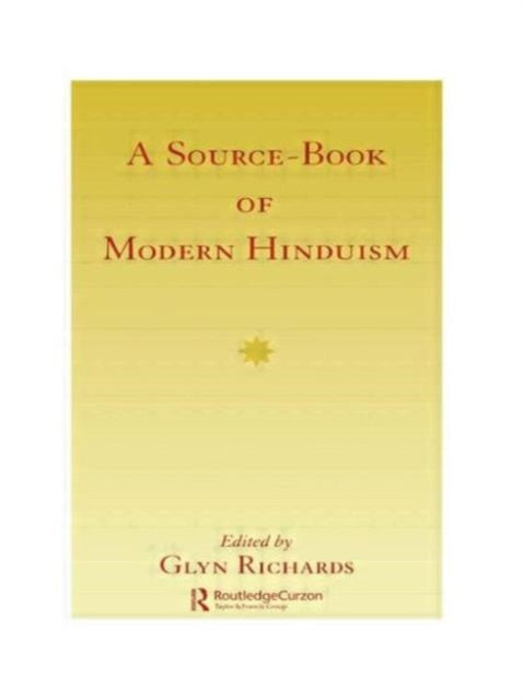 Book cover of: Source Book Modern Hinduism. By: Richards