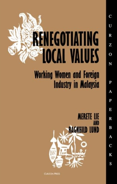 Book cover of: Renegotiating Local Values. By: Merete Lie