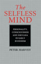 Book cover of: Selfless Mind. By: Peter Harvey