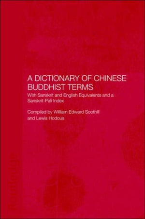 A Dictionary of Chinese Buddhist Terms
