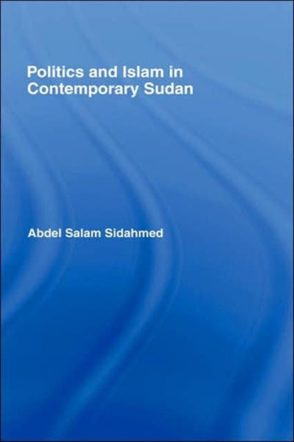 Book cover of: Politics and Islam in Contemporary Sudan