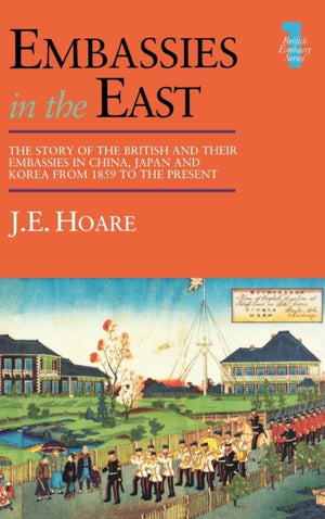 Embassies in the East