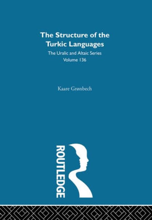 The Structure of the Turkic Languages