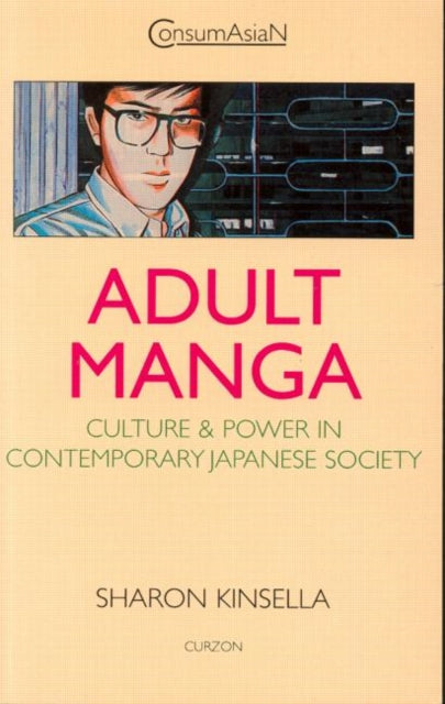 Book cover of: Adult Manga. By: Sharon Kinsella