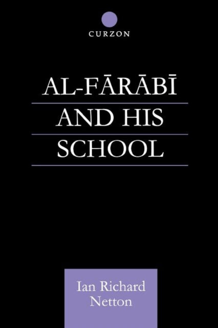 Book cover of: Al-Farabi and His School