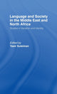 Book cover of: Language and Society in the Middle East and North Africa