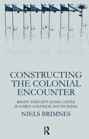 Constructing the Colonial Encounter