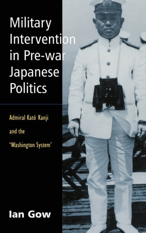 Military Intervention in Pre-War Japanese Politics