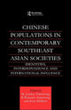 Book cover of: Chinese Populations in Contemporary Southeast Asian Societies. By: M. Jo Armstrong