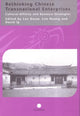Book cover of: Rethinking Chinese Transnational Enterprises. By: Leo Douw