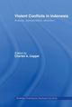 Book cover of: Violent Conflicts in Indonesia. By: Charles Coppel