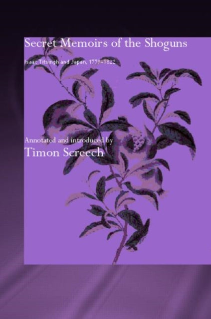 Book cover of: Secret Memoirs of the Shoguns. By: Isaac Titsingh