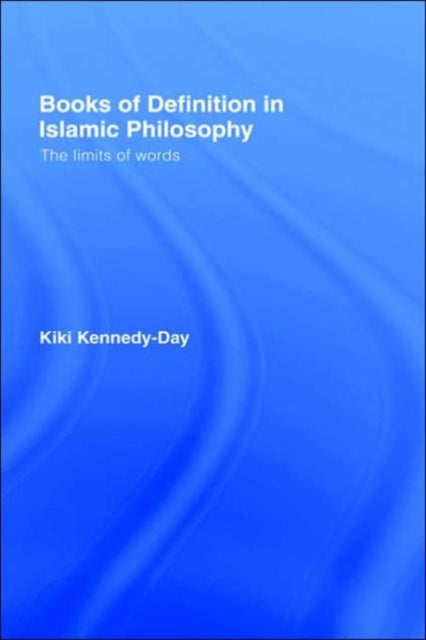 Book cover of: Books of Definition in Islamic Philosophy