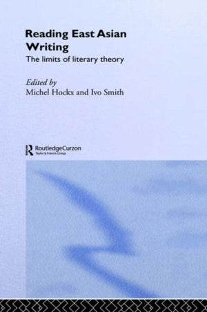 Reading East Asian Writing