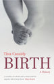 Book cover of: Birth. By: Tina Cassidy