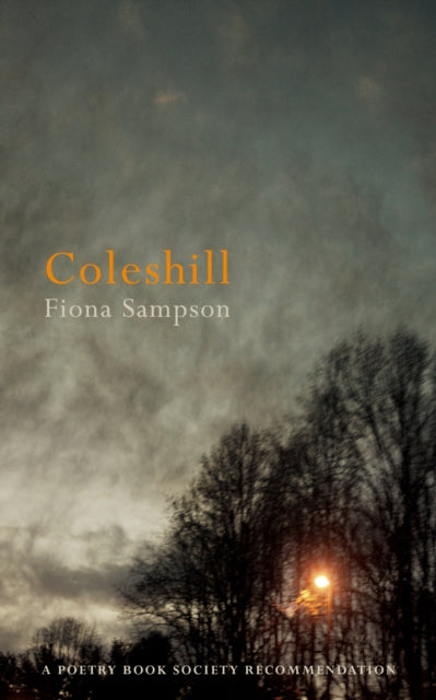 Book cover of: Coleshill. By: Fiona Sampson