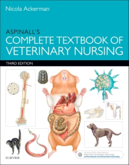 Aspinall's Complete Textbook of Veterinary Nursing 9780702066023 Nicola Ackerman