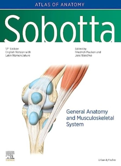 Book cover of: Sobotta Atlas of Anatomy, Vol.1, 17th ed., English/Latin. By: Friedrich Paulsen