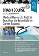 Book cover of: Crash Course Medical Research, Audit and Teaching: the Essentials for Career Success. By: Amit Kaura