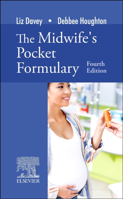 Book cover of: Midwife's Pocket Formulary. By: Liz Davey