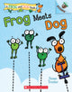 Book cover of: Frog Meets Dog. By: Janee Trasler