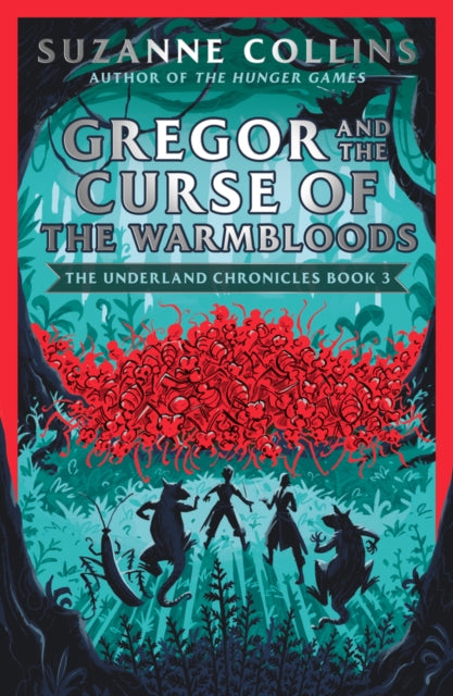 Gregor and the Curse of the Warmbloods 9780702303272 Suzanne Collins