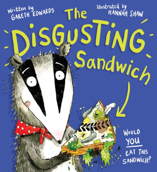 Disgusting Sandwich 9780702307461 Gareth Edwards