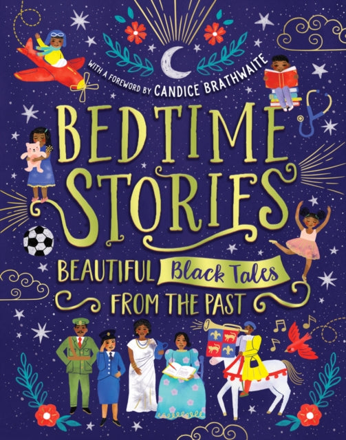 Bedtime Stories: Beautiful Black Tales from the Past 9780702307935 Wendy Shearer
