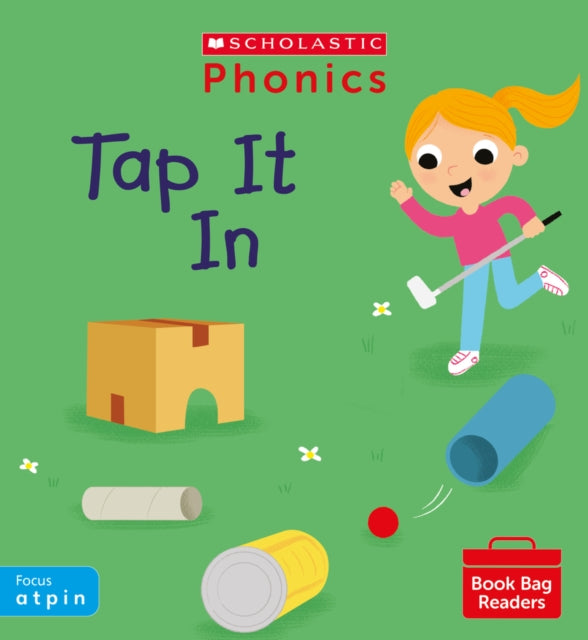 Book cover of: Tap It In (Phase 2, Set 1). By: Catherine Baker