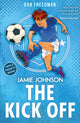 Book cover of: Kick Off (2021 edition). By: Dan Freedman